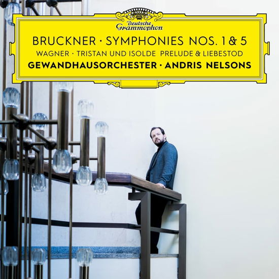Cover for Andris Nelsons &amp; Gewandhausorchester · Bruckner: Symphonies 1 &amp; 5 (CD) (2022)