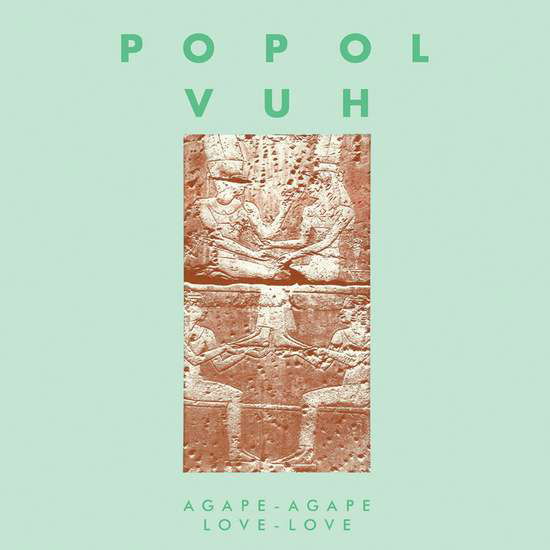 Agape-Agape Love-Love - Popol Vuh - Musik - ONE WAY STATIC - 0041898188838 - 29. april 2022