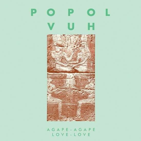 Cover for Popol Vuh · Agape-Agape Love-Love (LP) [Limited edition] (2022)