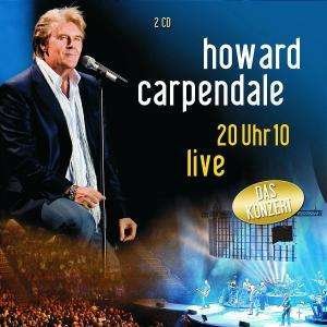 Cover for Howard Carpendale · 20 Uhr 10: Live (CD) (2008)