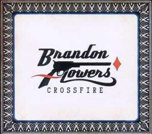 Cover for Brandon Flowers · Crossfire (SCD) (2010)