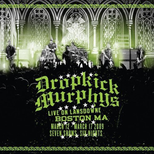 Cover for Dropkick Murphys · Live on Lansdowne, Boston Ma (CD/DVD) (2010)