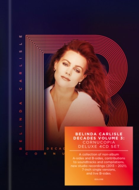 Decades Volume 3: Cornucopia - Belinda Carlisle - Musikk - EDSEL - 0740155735838 - 3. mai 2024