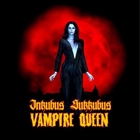 Vampyre Queen - Inkubus Sukkubus - Muziek - RESURRECTION - 0744904609838 - 16 maart 2018