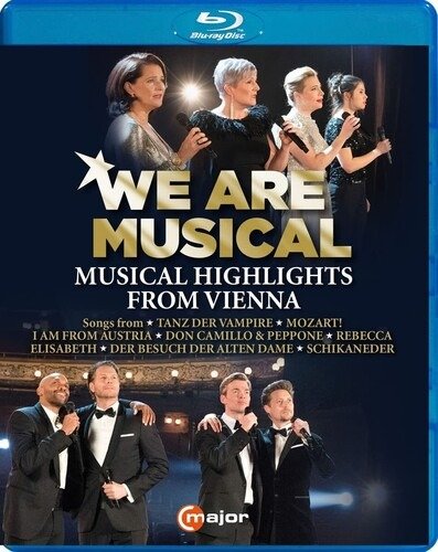 Cover for Carin Filipcic; Maya Hakvoort; Vanessa Heinz · We Are Musical - Musical Highlights from Vienna (Blu-ray) (2022)