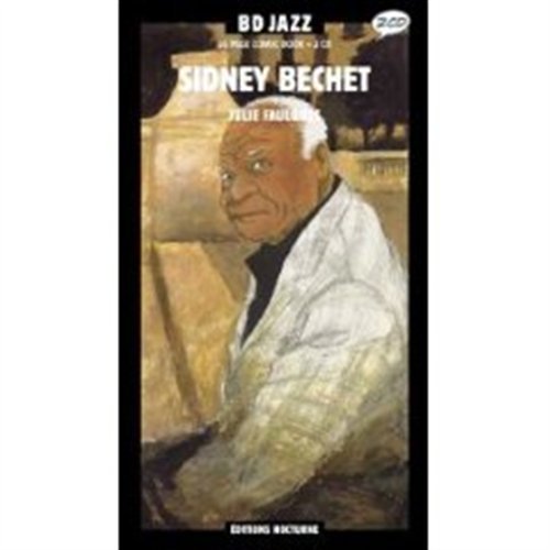 Cover for Sidney Bechet · Julie Faulques in English (CD) (2011)