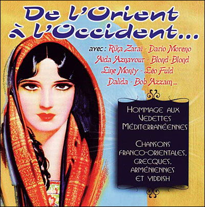 Cover for Various Artists · De L Orient A L Occident (CD) (2019)