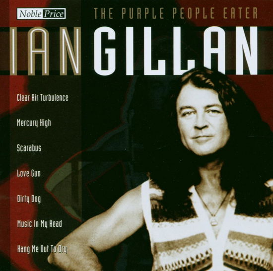 Cover for Ian Gillan · The Purple People Eater (CD) (2021)