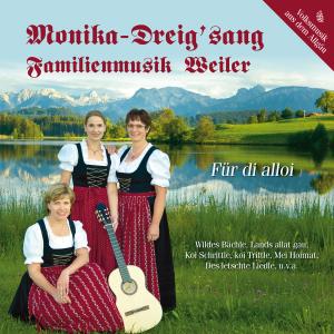 Cover for Monika-dreig'sang / Familienm... · Fãr Di Alloi (CD) (2011)