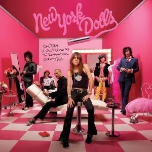 Cover for New York Dolls · One Day It Will Please Us To.. (LP) (2006)