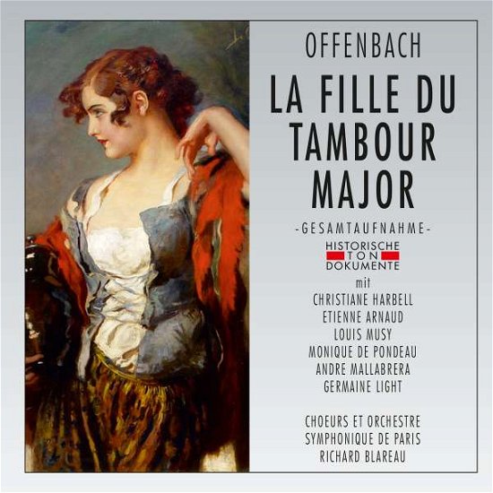 Cover for J. Offenbach · La Fille Du Tambour Major (CD) (2018)