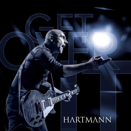 Get Over It - Hartmann - Música - Pride & Joy Music - 4260432912838 - 16 de setembro de 2022