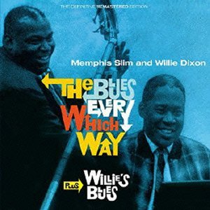 Cover for Memphis Slim · The Blues Every Which Way / Willie's Blues (CD) [Japan Import edition] (2015)