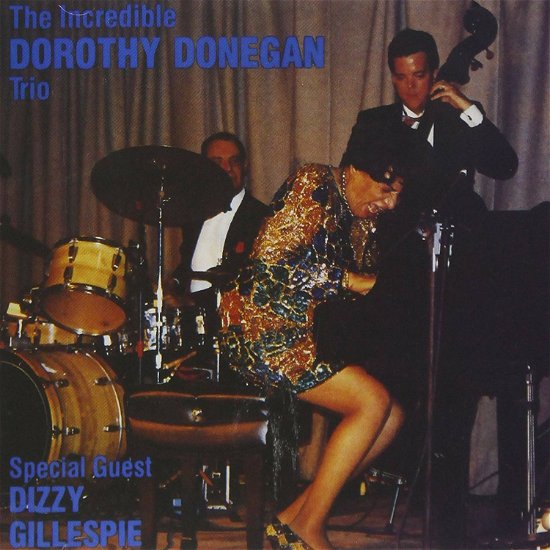 Cover for Dorothy Donegan · Live with Dizzy Gillespie (CD) [Japan Import edition] (2018)