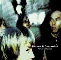 Cover for Flower Companyz · Prunes &amp; Custard 3 (CD) [Japan Import edition] (2009)