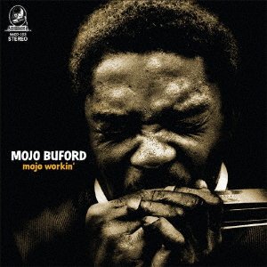 Cover for Mojo Buford · Mojo Workin' (CD) [Japan Import edition] (2020)