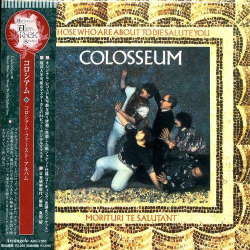Cover for Colosseum · Those Who Are About to Die Salute You (CD) [Limited edition] (2005)