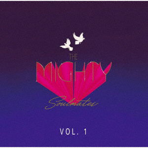 Vol.1 - Mighty Soulmates - Muzyka - P-VINE - 4995879260838 - 22 czerwca 2022