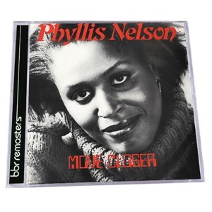 Move Closer: Expanded Edition - Phyllis Nelson - Music - BIG BREAK - 5013929057838 - July 28, 2014