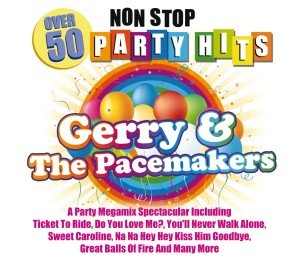 Non Stop Party Hits - 50 - Gerry & The Pacemakers - Musikk - DELUK - 5024952266838 - 30. juni 1990