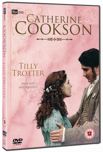 Cover for Tilly Trotter [edizione: Regno · Catherine Cookson   Tilly Trotter (DVD) (2007)