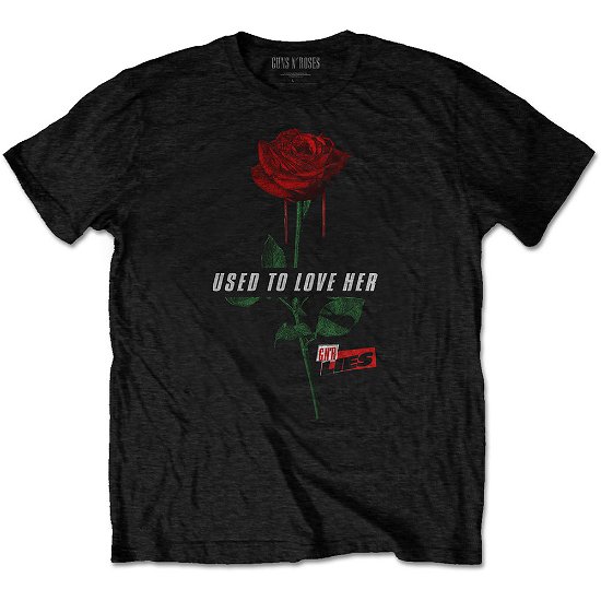Guns N' Roses Unisex T-Shirt: Used to Love Her Rose - Guns N Roses - Marchandise -  - 5056170670838 - 