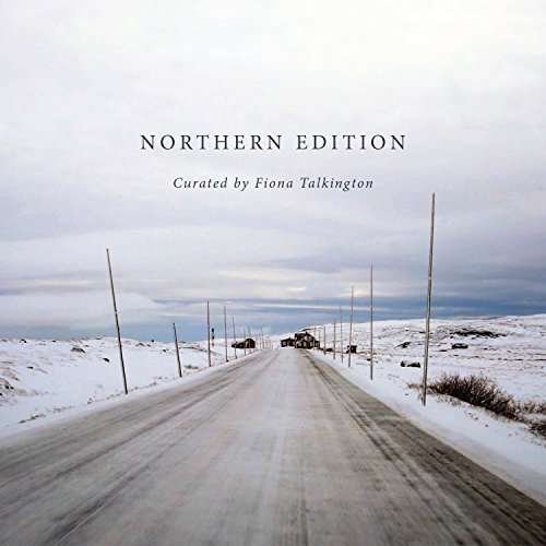 Cover for Fiona Talkington · Northern Edition (CD) [Northern edition] (2017)