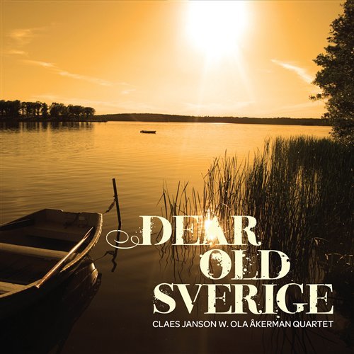 Cover for Janson Claus W/ola Åkerman Quartet · Good Old Sverige (CD) (2009)