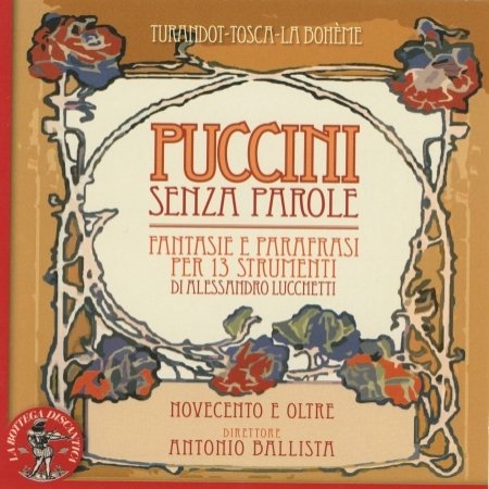 Cover for Giacomo Puccini  · Fantasie E Parafrasi Per 13 Strumenti Di Alessandro Lucchetti (CD)