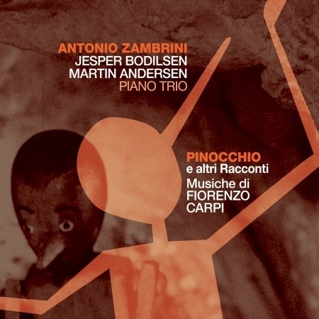 Cover for Antonio - Trio- Zambrini · Pinocchio E Altri Racconti (CD) (2018)