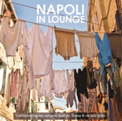 Cover for Various Artists · Napoli In Lounge (CD) (2020)