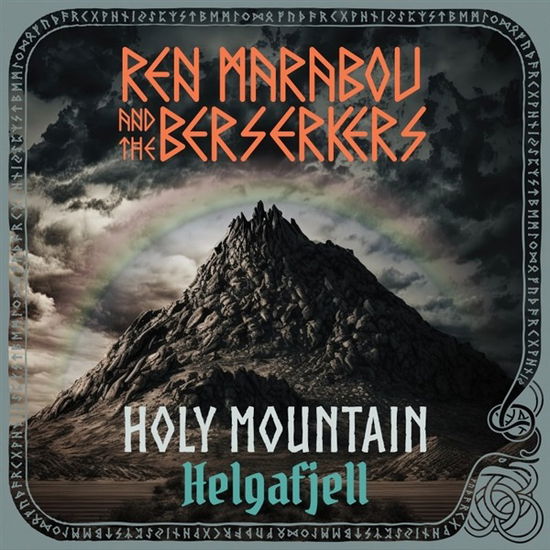 Cover for Ren Marabou and the Berserkers · Holy Mountain Helgafjell (CD) (2024)