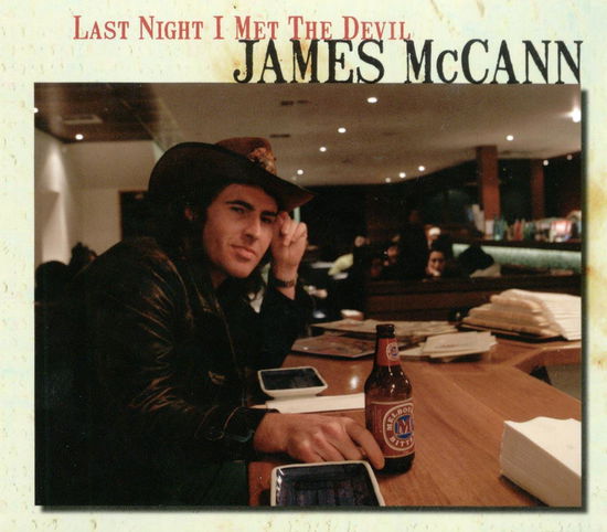 Cover for James Mccann · Last Night I Met The Devi (CD) (2006)