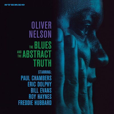 Cover for Oliver Nelson · Blues And The Abstracts Truth (LP) [Limited edition] (2023)