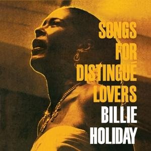 Cover for Billie Holiday · Songs For Distingue Lovers + Bonus Album: Body And Soul (CD) (2017)