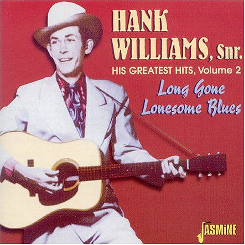 Long Gone Lonesome Blues - Hank Williams Sr - Musiikki - COUNTRY STARS - 8712177042838 - tiistai 9. heinäkuuta 2002