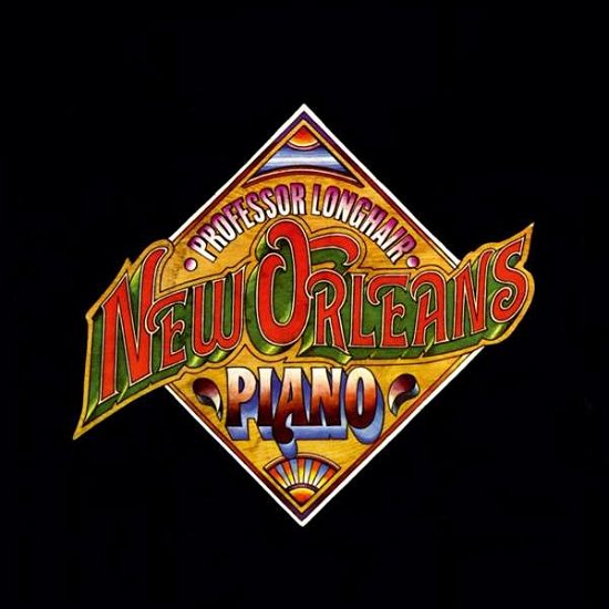 New Orleans Piano - Professor Longhair - Music - MUSIC ON VINYL - 8719262002838 - January 12, 2017