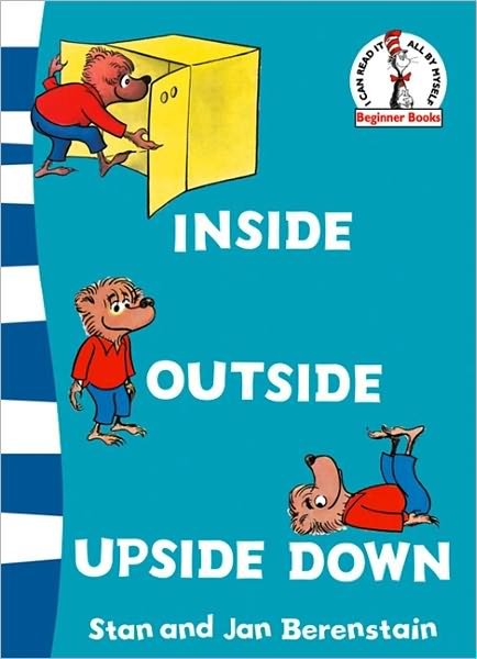 Cover for Stan Berenstain · Inside Outside Upside Down - Beginner Series (Taschenbuch) [Rebranded edition] (2007)