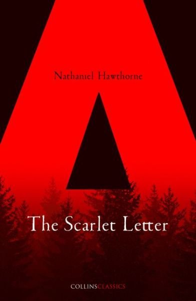 The Scarlet Letter - Nathaniel Hawthorne - Livros - HarperCollins Publishers - 9780008313838 - 29 de janeiro de 2019