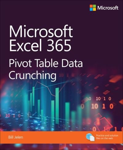 Cover for Bill Jelen · Microsoft Excel Pivot Table Data Crunching (Office 2021 and Microsoft 365) - Business Skills (Paperback Book) (2022)