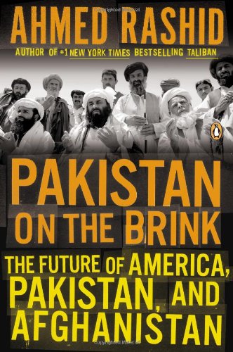 Cover for Ahmed Rashid · Pakistan on the Brink: the Future of America, Pakistan, and Afghanistan (Paperback Book) [Reprint edition] (2013)