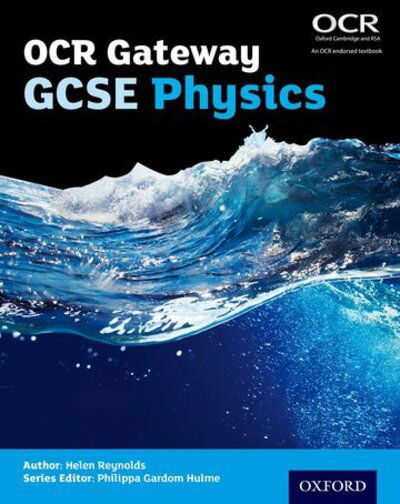 Cover for Helen Reynolds · OCR Gateway GCSE Physics Student Book (Paperback Book) (2016)