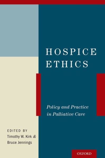 Cover for Hospice Ethics: Policy and Practice in Palliative Care (Paperback Bog) (2014)