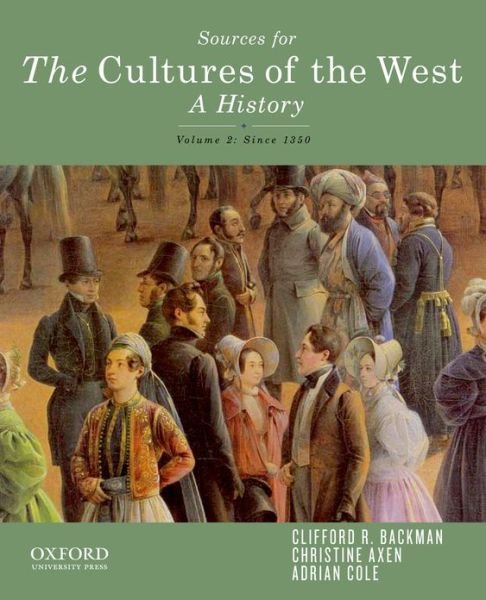 Cover for Clifford R. Backman · Sourcebook for the Cultures of the West, Volume Two (Pocketbok) (2013)