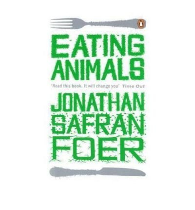 Cover for Jonathan Safran Foer · Eating Animals (Pocketbok) [Paperback] (2010)