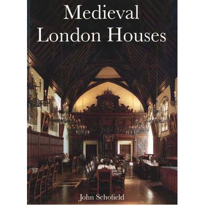 Cover for John Schofield · Medieval London Houses (Paperback Book) [New edition] (2003)