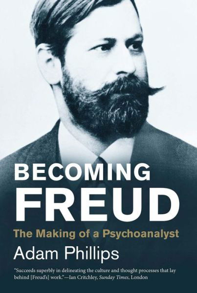 Cover for Adam Phillips · Becoming Freud: The Making of a Psychoanalyst - Jewish Lives (Pocketbok) (2016)