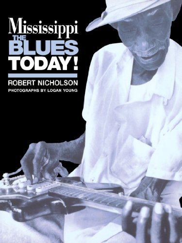 Cover for Robert Nicholson · Mississippi Blues Today (Paperback Book) [First edition] (1999)