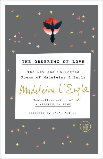 Cover for Madeleine L'Engle · The Ordering of Love: The New and Collected Poems of Madeleine L'Engle (Paperback Book) (2005)
