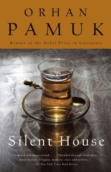 Cover for Orhan Pamuk · Silent House (Vintage International) (Paperback Book) (2013)